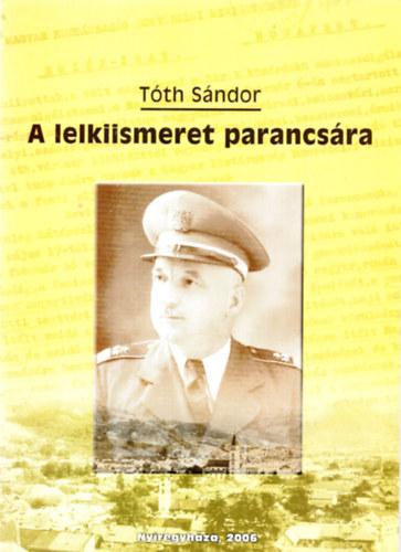 Tth Sndor - A lelkiismeret parancsra (Reviczky Imre posztumusz vezrrnagy a "Vilg Jmbora", a magyar humanista katona emlkezete)