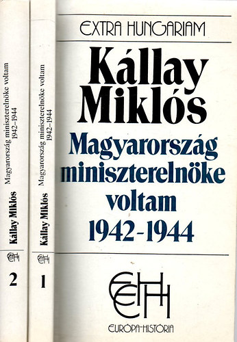 Magyarorszg miniszterelnke voltam 1942-1944 I-II.