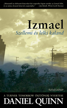 Izmael - Szellemi s lelki kaland