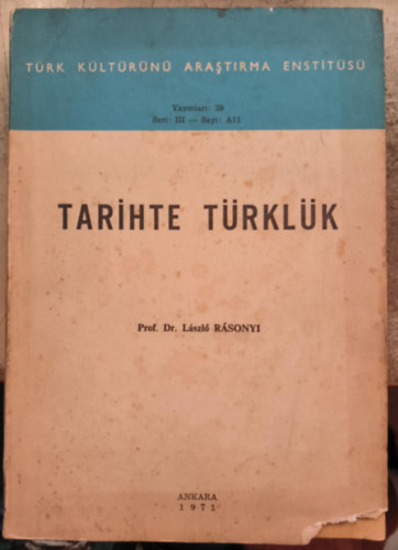 Tarihte t�rkl�k ("T�r�k�k a t�rt�nelemben" t�r�k nyelven)