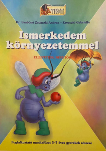 Ismerkedem krnyezetemmel - Ellenttek, nvutk