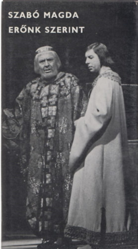 Szab Magda - Ernk szerint