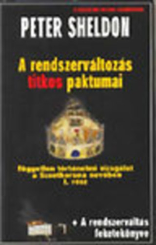 A rendszerv�ltoz�s titkos paktumai