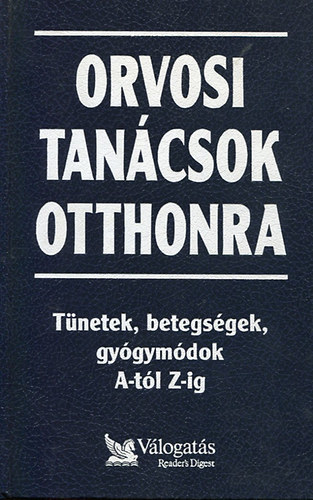 Orvosi tan�csok otthonra