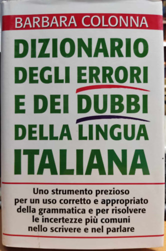 Dizionario degli errori e dei dubbi della lingua Italiana