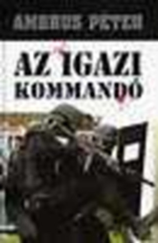 Az igazi kommand