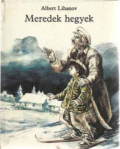 Meredek hegyek