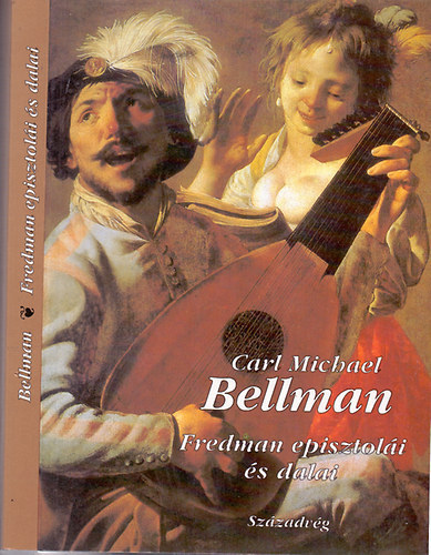 Carl Michael Bellman - Fredman episztoli s dalai