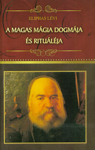 A magas mgia dogmja s ritulja