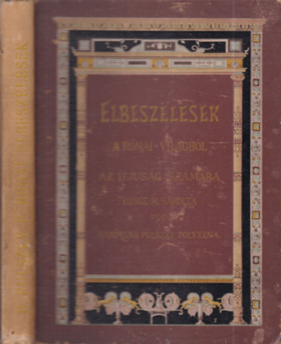 Charlotte M. Yonge - Elbeszlsek a rmai vilgbl (Az ifjsg szmra)