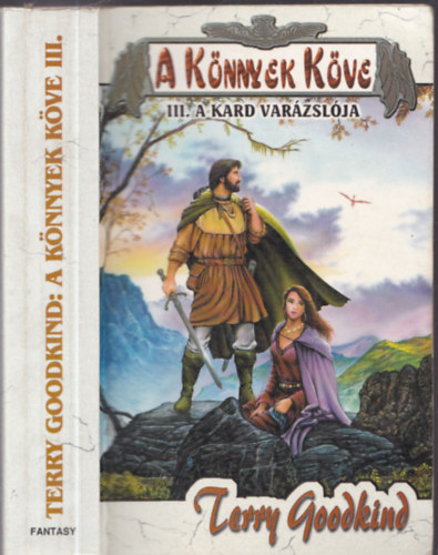 Terry Goodkind - A knnyek kve III. A kard varzslja