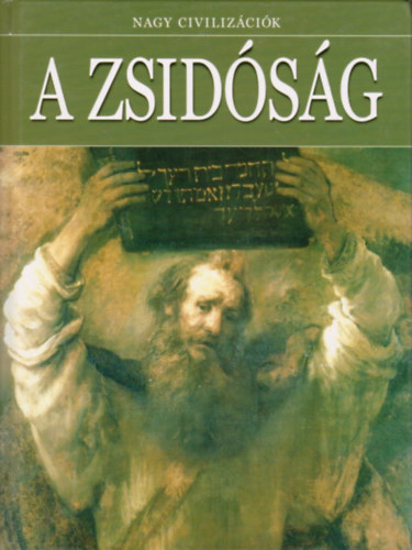 Nagy civilizcik - A zsidsg