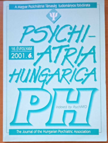 Szűcs Attila, Gerevich József - Psychiatria Hungarica 16. évfolyam 2001. 6. szám