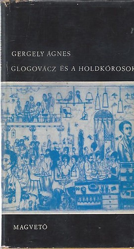 Glogovcz s a holdkrosok