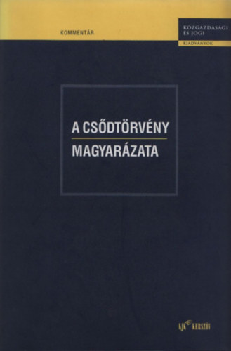 A csdtrvny magyarzata
