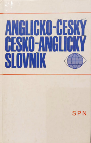 Anglicko-cesk, cesko-anglicky slovnk - (Angol-Cseh - Cseh-Angol sztr)
