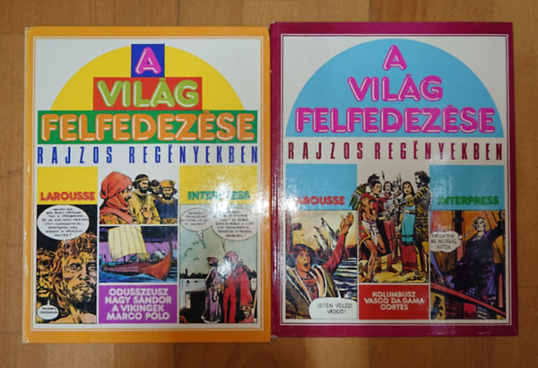 A vil�g felfedez�se rajzos k�preg�nyekben c�m� sorozat k�t k�tete: Od�sszeusz, Nagy S�ndor, A vikingek, Marco Polo + Kolumbusz, Vasco da Gama, Cort�s