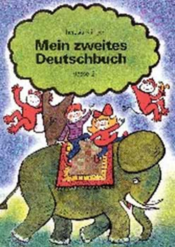 Theresia Klinger - Mein zweites Deutschbuch 2 o.