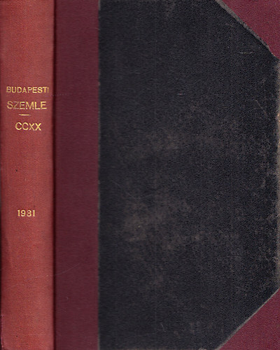 Budapesti Szemle 1931 (220.ktet, 638-640. szm)