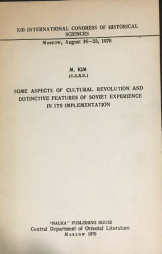 M. Kim - Some Aspects of Cultural Revolution and Distinctive Features of Soviet Experience in Its Implementation