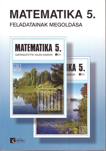 Hajdu S. -Zank I.n; Dr. Czegldy Istvn; Czegldy Istvnn - Matematika 5. tanknyv feladatainak megoldsa - ltalnos iskola 5.