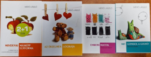 4db M�r� L�szl� k�nyv:Az �rzelmek logik�ja + Mit gondol a goly� + Emberi matek+ Mindenki m�sk�pp egyforma