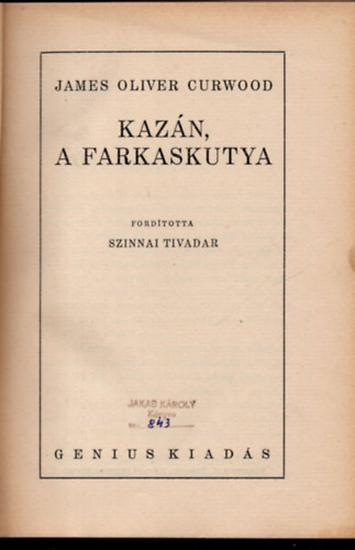 Kazn, a farkaskutya