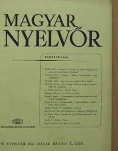 Magyar nyelvr - 90. vfolyam - 1966. - teljes
