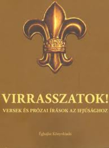 Sk Sndor - Virrasszatok! - Versek s przai rsok az ifjsghoz