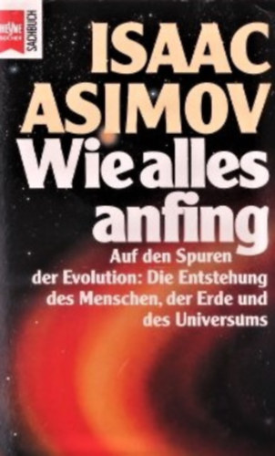 Isaac Asimov - Wie alles anfing