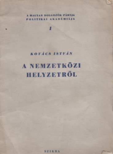 A Nemzetkzi helyzetrl