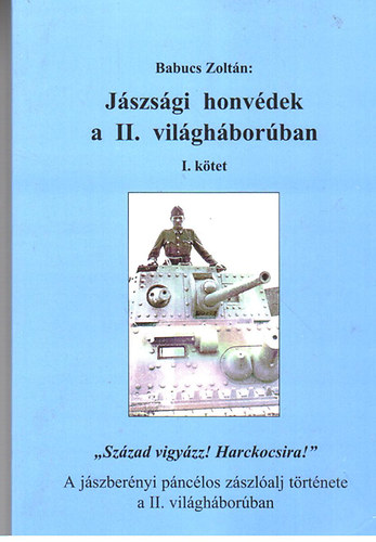 Jszsgi honvdek a II. vilghborban I. ktet