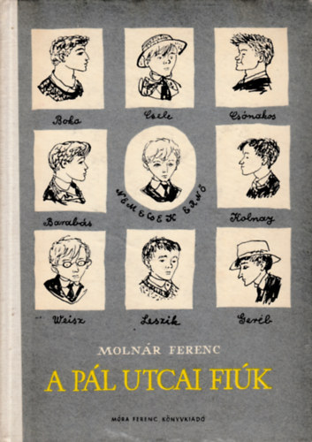 Molnr Ferenc - A Pl utcai fik