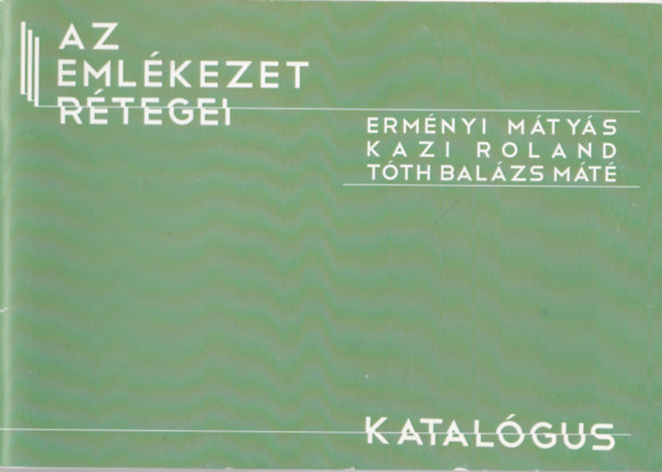 Az emlkezet rtegei (Katalgus)