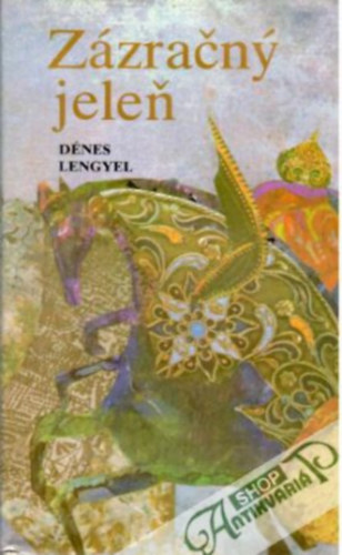 Z�zra�n� jele� (A csodaszarvas)