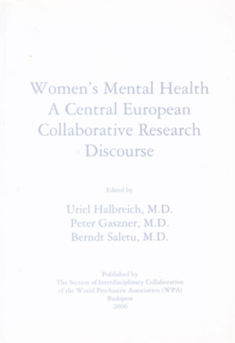 Women's Mental Health A Central European Collaborative Research Discourse