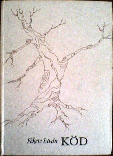Fekete Istv�n - K�d