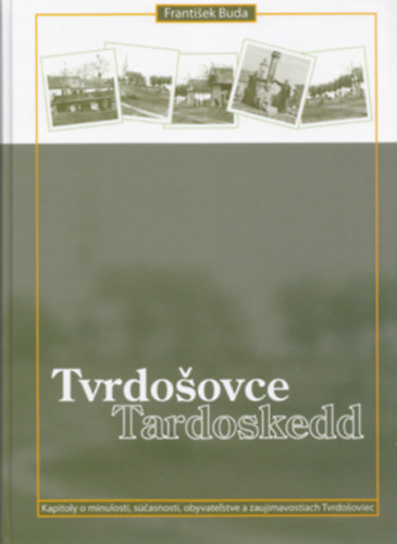 Buda Ferenc - Tvrdoovce / Tardoskedd