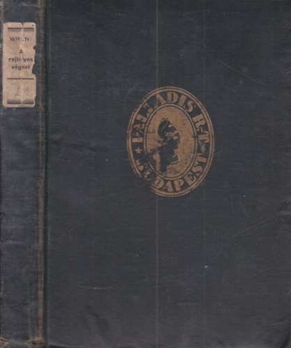 A rejt�lyes v�gzet