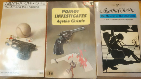 Agatha Christie - 3 db Agatha Christie, angol nyelv�: Cat Among the Pigeons + Poirot Investigates + The Mystery of the Blue Train