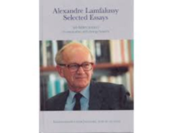 Alexandre Lamfalussy Selected Essays