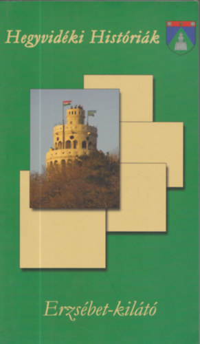 Erzs�bet-kil�t�