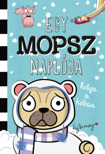 Egy mopsz naplja - Kutya a hban