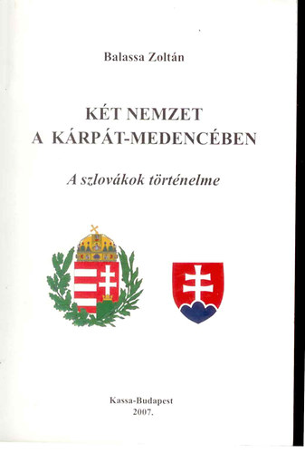 Kt nemzet a Krpt-medencben (A szlovkok trtnete)