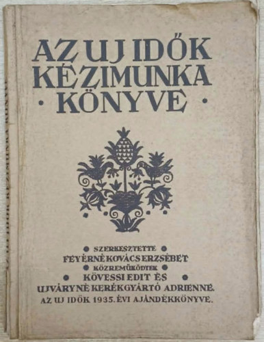 Az Uj Id�k k�zimunka k�nyve - Varr�s-h�mz�s