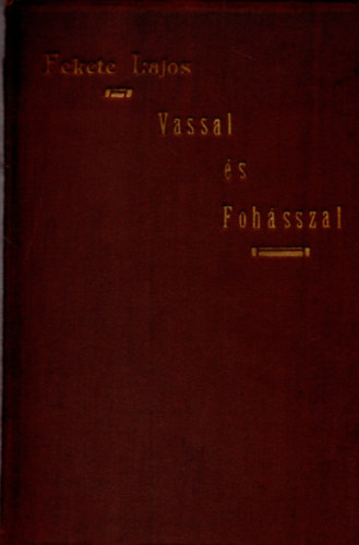 Vassal s fohsszal (versek)