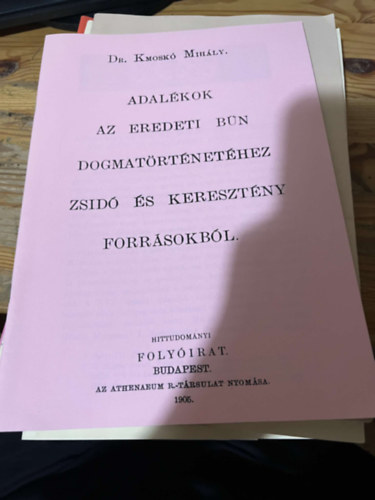 Adalkok az eredeti bn dogma-trtnethez zsid s keresztny forrsokbl.