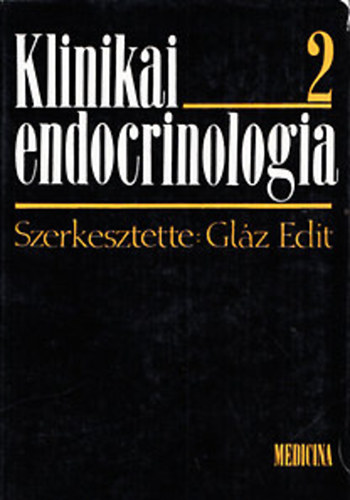 Gl�z Edit  (szerk.) - Klinikai endocrinologia 2.