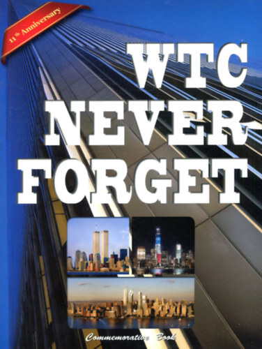 WTC never forget