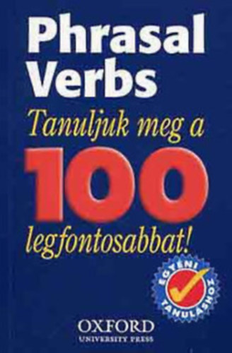 Phrasal verbs - Tanuljuk meg a 100 legfontosabbat